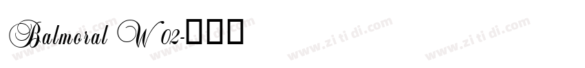 Balmoral W02字体转换